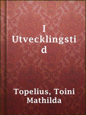 cover image of I Utvecklingstid
